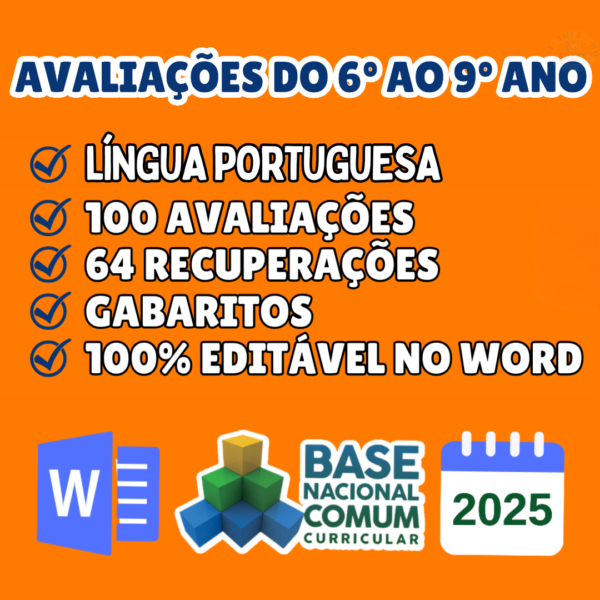 AVALIAÇÕES DE PORTUGUÊS DO 6º AO 9º ANO: 100 avaliações + 64 recuperações + gabarito